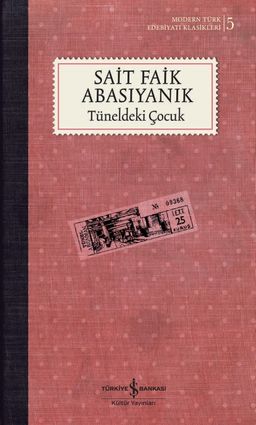 Tüneldeki Çocuk  (Ciltli)