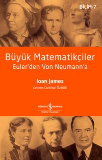 Büyük Matematikçiler & Euler'den Von Neumann'a