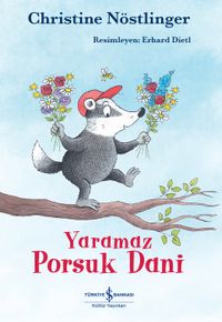 Yaramaz Porsuk Dani