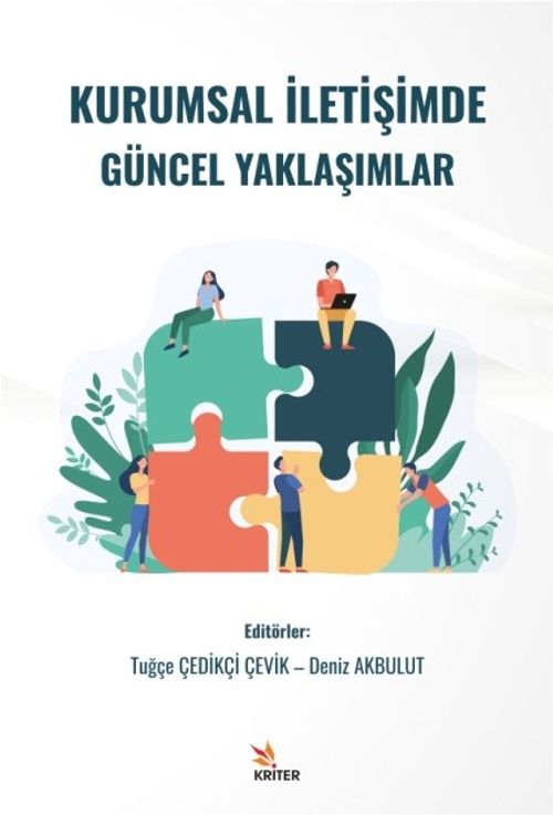 Kurumsal İletişimde Güncel Yaklaşımlar