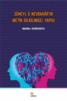 Süheyl ü Nevbahar'ın Metin Dilbilimsel Yapısı