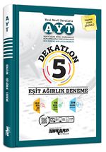 AYT Dekatlon 5 Eşit Ağırlık Deneme