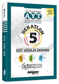 AYT Dekatlon 5 Eşit Ağırlık Deneme