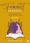 Feminist Okumalar & Cumhuriyet’ten Günümüze Edebiyatta Cinsellik ve Erotizm