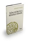 İlim Nuruyla Kemale Ermek (Ciltli)
