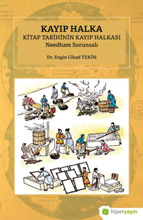 Kayıp Halka Kitap Tarihinin Kayıp Halkası Needham Sorunsalı