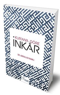 Kur'an' Göre İnkar