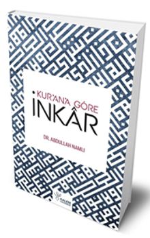 Kur'an' Göre İnkar