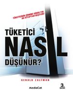 Tüketici Nasıl Düşünür?