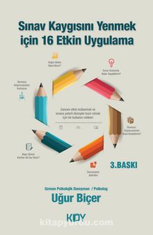 Sınav Kaygısını Yenmek için 16 Etkin Uygulama - Uğur Biçer