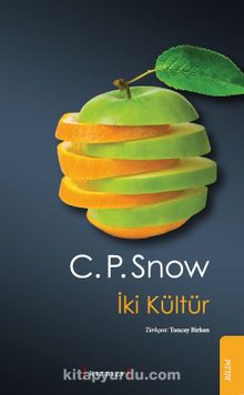 İki Kültür - Charles Percy Snow