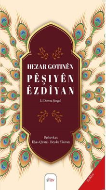 Hezar Gotinên Pêşiyên Êzdîyan (Li Devera Şingal)  