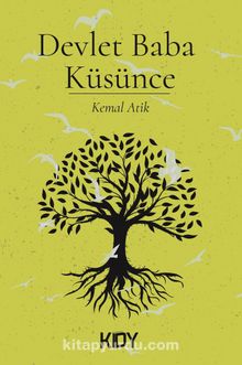 Devlet Baba Küsünce - Kemal Atik