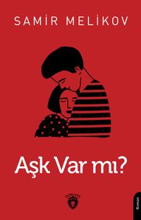 Aşk Var mı?