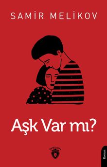 Aşk Var mı?