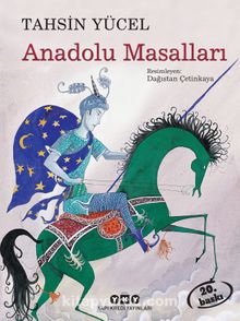 Anadolu Masalları - Tahsin Yücel