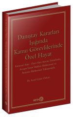 Danıştay Kararları Işığında Kamu Görevlilerinde Özel Hayat