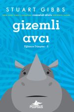 Gizemli Avcı (Eğlence Dünyası 3)