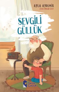 Sevgili Güllük