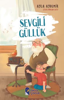 Sevgili Güllük