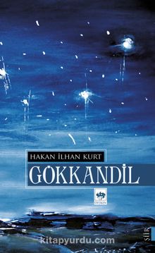 Gökkandil - Hakan İlhan Kurt