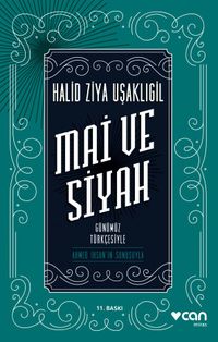 Mai ve Siyah (Günümüz Türkçesiyle)