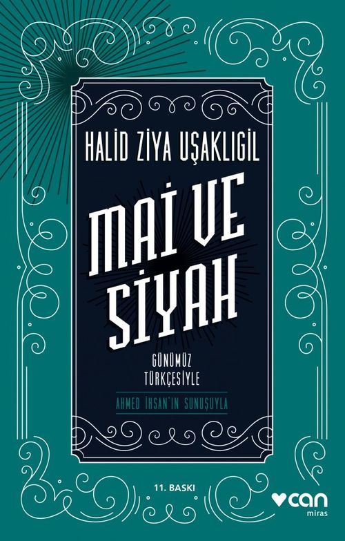 Mai ve Siyah (Günümüz Türkçesiyle)