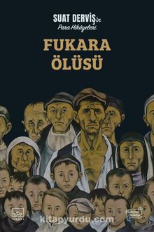 Fukara Ölüsü - Suat Derviş