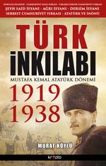Türk İnkılabı 1919-1938