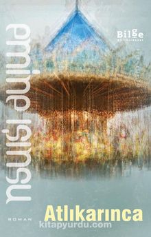 Atlıkarınca - Emine Işınsu