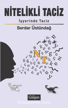 Nitelikli Taciz & İşyerinde Taciz - Serdar Üstündağ