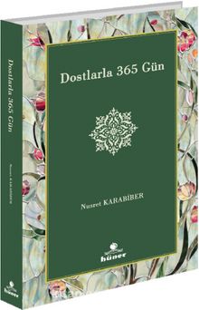 Dostlarla 365 Gün - Nusret Karabiber