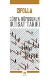 D&uuml;nya N&uuml;fusunun İktisat Tarihi