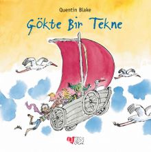 Gökte Bir Tekne - Quentin Blake