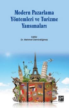 Modern Pazarlama Yöntemleri ve Turizme Yansımaları - Dr. Mehmet Demirdöğmez