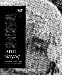 Anıt Sayaç - Birhan Keskin