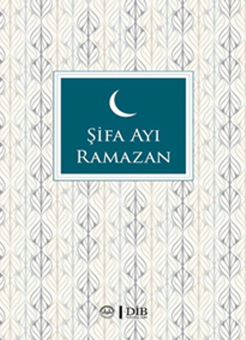 Şifa Ayı Ramazan