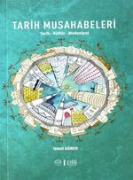 Tarih Musahabeleri & Tarih-Kültür-Medeniyet