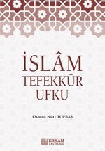 İslam Tefekkür Ufku