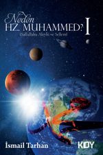 Neden Hz. Muhammed? 1 