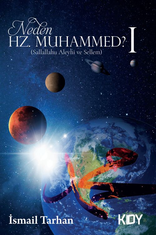 Neden Hz. Muhammed? 1 