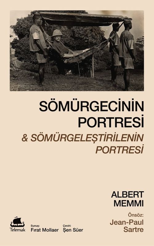 Sömürgecinin Portresi & Sömürgeleştirilenin Portresi