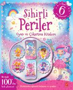 Sihirli Periler Oyun ve Çıkartma Kitabım
