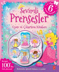Sevimli Prensesler Oyun ve Çıkartma Kitabım 