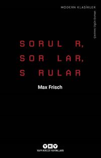 Sorular, Sorular, Sorular