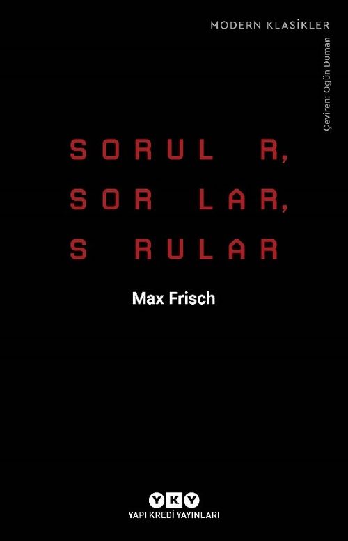 Sorular, Sorular, Sorular