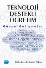 Teknoloji Destekli Öğretim & Güncel Gelişmeler