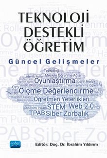 Teknoloji Destekli Öğretim & Güncel Gelişmeler