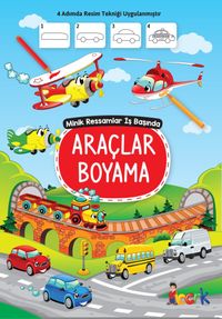 Araçlar Boyama / Minik Ressam İş Başında 