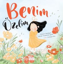 Benim Özelim (Ciltli) - Kevser Tozduman Yaralı